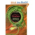 Der Tanz mit dem Drachen: Handbuch der Drachenmagie