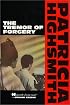 The Tremor of Forgery (Highsmith, Patricia)