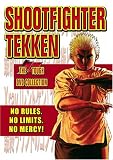 Shootfighter Tekken - The Tough DVD Collection