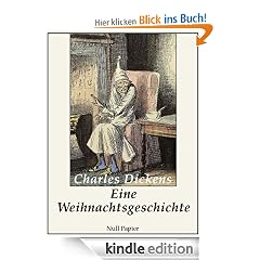 Eine Weihnachtsgeschichte (Illustrierte Fassung)