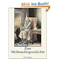 Eine Weihnachtsgeschichte (Illustrierte Fassung)