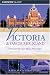 Book Victoria and Vancouver Island, 6th: A Personal Tour of an Almost Perfect Eden (Hill Guides Series)