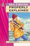 Sea Fishing Properly Explained (Right Way S.)
