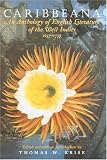 Caribbeana: An Anthology of English Literature of the West Indies, 1657-1777