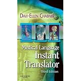 Medical Language Instant Translator, 3e (Chabner, Medical Language Instant Translator)