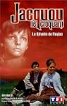 Jacquou le croquant - Vol.3 : La R�vo...