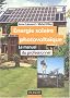 Energie solaire photovolta�que : Le manuel du professionnel