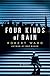 Four Kinds of Rain