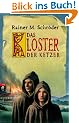 Das Kloster der Ketzer