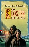 Das Kloster der Ketzer