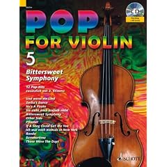 Pop for Violin: Bitter Sweet Symphony. Band 5. 1-2 Violinen. Ausgabe mit CD.