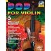 Pop for Violin: Bitter Sweet Symphony. Band 5. 1-2 Violinen. Ausgabe mit CD.