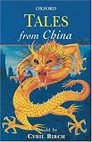 Tales from China (Oxford Myths and Legends)
