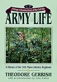 Army Life: A Private's Reminiscences of the Civil War