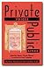 Private Voices, Public Lives: Women Speak on the Literary Life