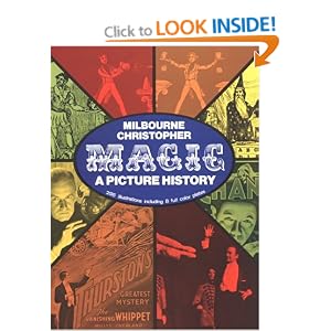 Magic: A Picture History