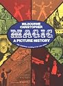 Magic: A Picture History