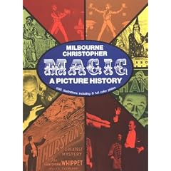 Magic: A Picture History