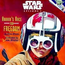 Star Wars Episode I: Anakin's Race for Freedom  (A Random House Star Wars Storybook with Foil Stickers)