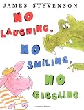 Books : No Laughing, No Smiling, No Giggling