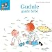 Gudule garde b�b�