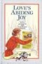 Love's Long Journey/Love's Abiding Joy (Janette Oke Keepsake Collection)