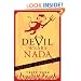 The Devil Wears Nada: Satan Exposed!
