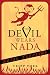 The Devil Wears Nada: Satan Exposed!