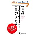 Der Weg der einschneidenden Faust