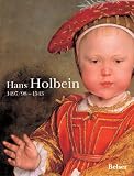 Hans Holbein 1497/98-1543