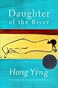 Daughter of the River