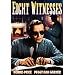 Eight Witnesses
