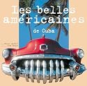 Les belles américaines de Cuba