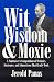 Books : Wit, Wisdom & Moxie