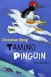 Tamino Pinguin