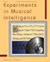 Experiments in Musical Intelligence with CDROM (Computer Music and Digital Audio Series)