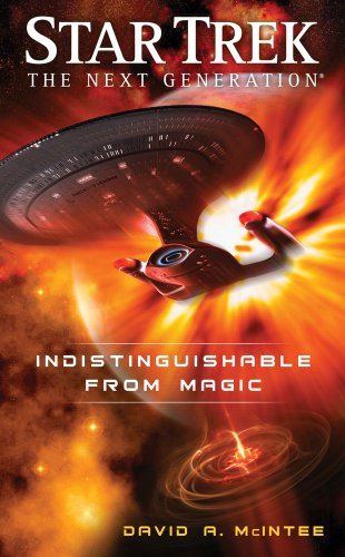  Star Trek: The Next Generation: Indistinguishable from Magic