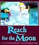 Reach for the Moon