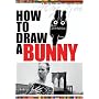 How to Draw a Bunny