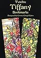 Twelve Tiffany Bookmarks (Dover Bookmarks)