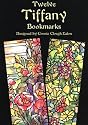 Twelve Tiffany Bookmarks (Small-Format Bookmarks)