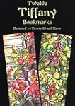 Twelve Tiffany Bookmarks