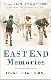 East End memories