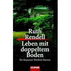 Leben mit doppeltem Boden. Ein Inspector-Wexford-Roman