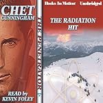 The Radiation Hit: The Penetrator Series, Book 20 | Chet Cunningham
