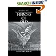 Heroes Of Old: Heroes Series--Book 1 (Heroes Series) by Jay L Young