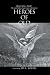 Books : Heroes Of Old: Heroes Series--Book 1 (Heroes Series)