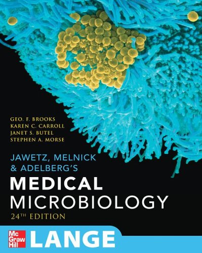 Textbook - Medical Microbiology, 24th edition (Jawetz, Melnick, & Adelberg's Medical Microbiology)