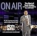 On Air: The Best of Tavis Smiley on the Tom Joyner Morning Show 2004 - 2008