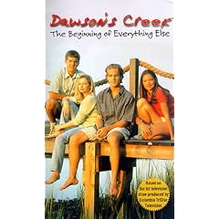 Dawson's Creek: The Beginning of Everything Else